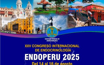 XXV CONGRESO PERUANO DE ENDOCRINOLOGÍA – ENDOPERÚ 2025 SOCIEDAD PERUANA DE ENDOCRINOLOGÍA